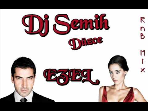 DJ Semih Düzce & Ezel ( RNB Version Mix )