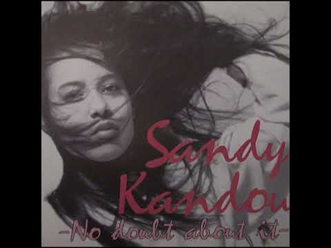 Sandy Kandau - No Doubt About It (1992)