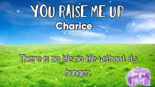 CHARICE - You raise me up lyrics