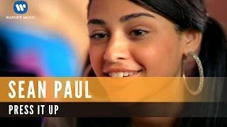 Sean Paul - Press It Up (Official Music Video)