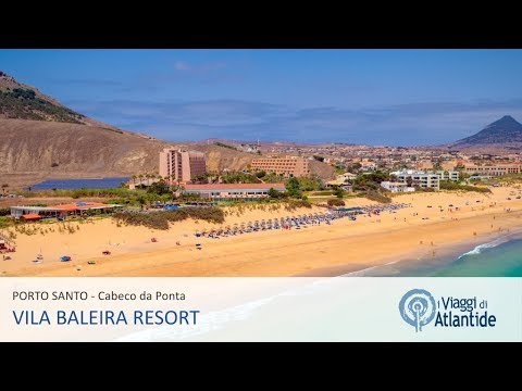 Porto Santo - Vila Baleira Resort