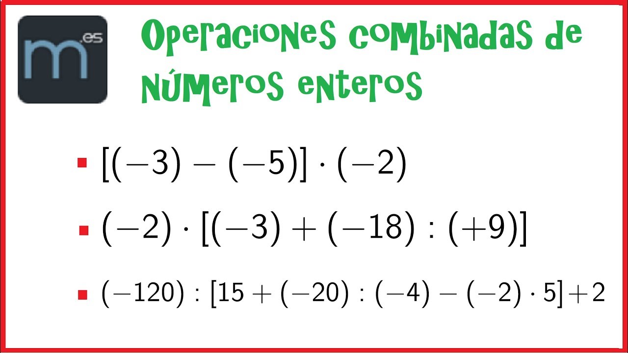 Operaciones combinadas de números enteros, paréntesis y corchetes