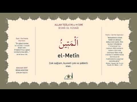 El-Metin -celle celalûhu- (Esmâ-ül Hüsnâ Şerhi 55) - Abdullah Sert