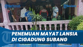 Pensiunan PNS di Cigadung Subang Ditemukan Tewas dengan Kondisi telah Membusuk