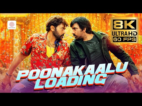 Waltair Veerayya - Poonakaalu Loading 8K 60FPS Video Song | Megastar Chiranjeevi | Ravi Teja | DSP