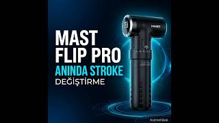 Mast Flip Pro İnceleme