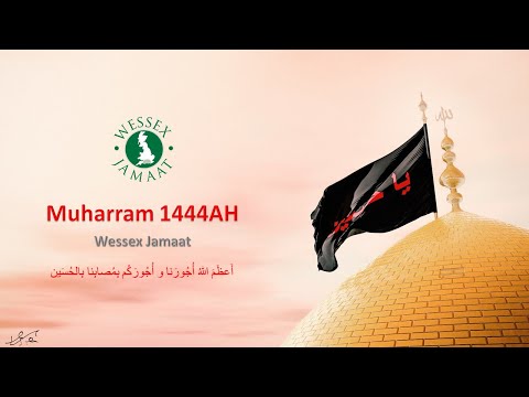 Eve of 20th of Shuhada-e-Karbala 1444 AH