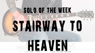 Solo Of The Week: 1 Stairway to Heaven with Tabs and Backing Track