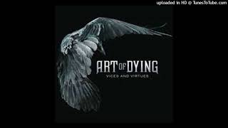 Art Of Dying - I Will Be There