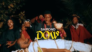 SAIFOND DOW (clip Officiel) By Mintigui Prod