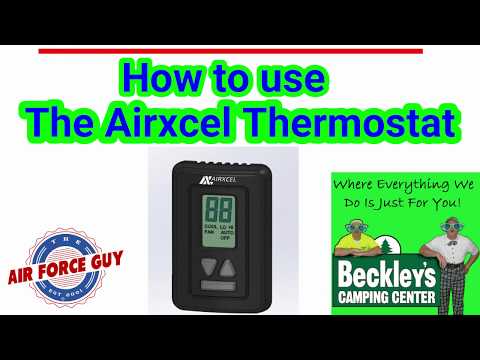 Airxcel Thermostat Operation - w/Paul Chamberlain, Jr. "The Air Force Guy"