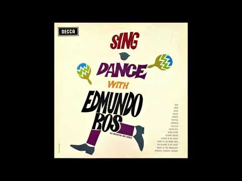 Edmundo Ros - Sing and Dance With Edmundo Ros