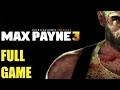 MAX PAYNE 3 FULL GAME Walkthrough Longplay XBOX 360