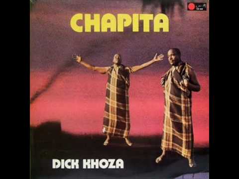 Dick Khoza - Chapita