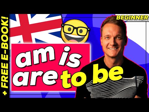 The forms "to be" AM, IS, ARE / Explanation, examples + exercises | English Grade 5