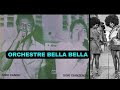 Best 70s Congolese Music Best Of ORCHESTRE BELLA BELLA FRERES SOKI SHABA KAHAMBA Compilation