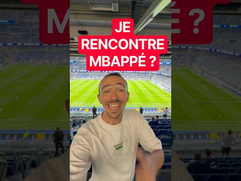 J’ai rencontré Mbappé ??? 🥹 #mbappe #football