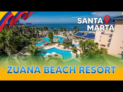 Zuana Beach Resort | Santa Marta 🇨🇴 COLOMBIA