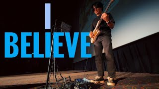 I BELIEVE | PHIL WICKHAM - IEM E.Guitar Mix