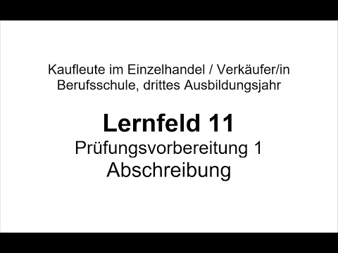 Lernfeld 11, Prüfungsvorbereitung 1/5