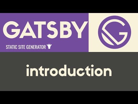 Introduction | Gatsby Static Site Generator | Tutorial 1