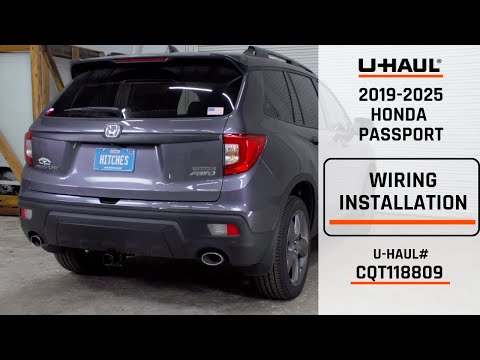 2019-2025 Honda Passport | U-Haul Trailer Wiring Installation | CQT118809