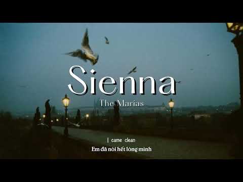 Vietsub | Sienna - The Marías | Lyrics Video