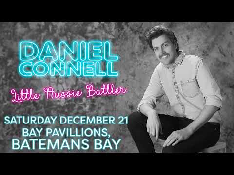 Daniel Connell - Little Aussie Battler - Batemans Bay