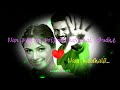 Kaadhal Needhana Time Whatsapp Status