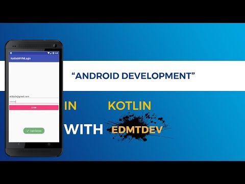 Kotlin Android Tutorial MVVM Design Patterns Login Validation