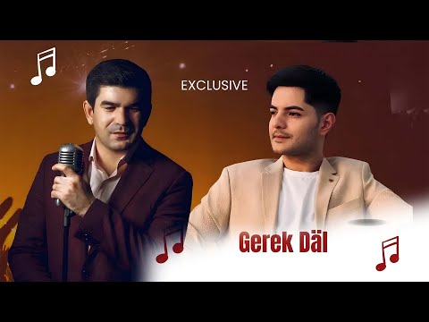 Hajy Yazmammedow ft Begler - Gerek dal (Official Music) 2023 #hajyyazmammedow #türkmenistan #2023
