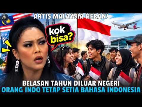 MALAYSIA HERAN! Belasan Tahun di Luar Negeri, Orang Indonesia Tetap Setia Bahasa Indonesia