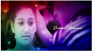 Download lagu 💕Enakena yerkanave piranthaval ivalo💕song whatsapp status tamil mp3