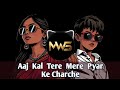 Aaj Kal Tere Mere Pyar Ke Charche Hip Hop Remix Viral Desi Hip Hop