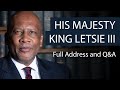 His Majesty King Letsie III King Of Lesotho Full Address And Q A Oxford Union