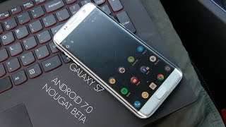 GALAXY S7 EDGE/FLAT ANDROID 7.0 NOUGAT BETA TUTORIAL
