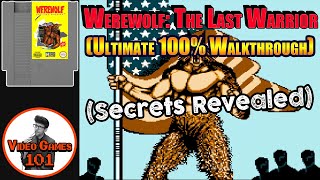 Werewolf: The Last Warrior Walkthrough | 100% Guide | Video Games 101