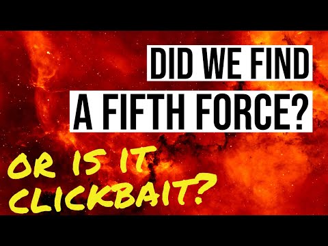 Hold Up. Did We Really Just Find a ‘Fifth Force’?