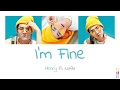 Henry (헨리) Feat. Nafla - I'm Good (끌리는 대로) [Han/Rom/Eng lyrics]