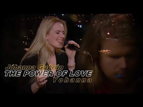 Jóhanna Guðrún - "The Power of Love" - Yohanna