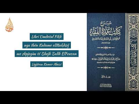 Umdetul Fikh: #37 Koha e zekati, kujt i jepet dhe kujt nuk lejohet që ti jepet!  | Hoxhë Kamer Abazi