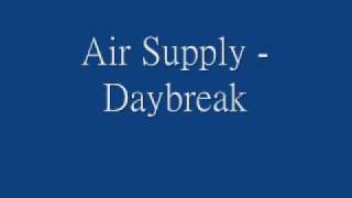 Air Supply - Daybreak