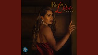 Brown Love