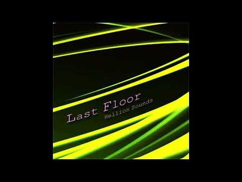 Last Floor ~ Hellion Sounds