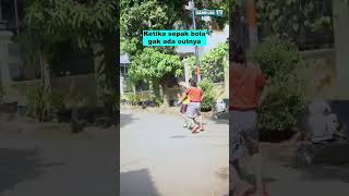 Download lagu Kalo maen bola gak ada out jadi gini mp3 Download lagu Kalo maen bola gak ada out jadi gini mp3