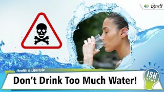 Don’t Drink Too Much Water!