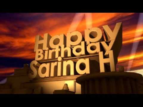 Happy Birthday Sarina H