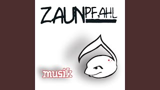Music video thumbnail preview for Sense Und Gewand by Zaunpfahl
