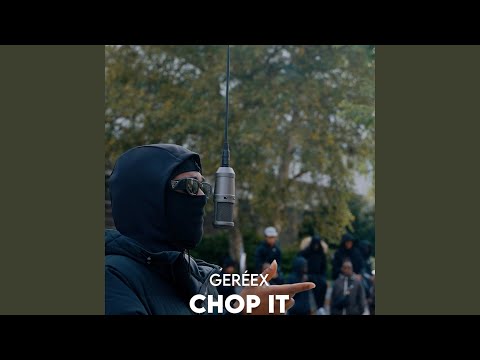 Chop It (Outside Bro)