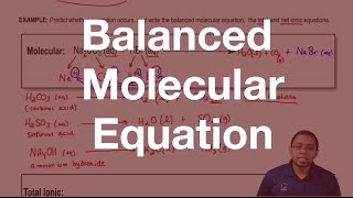 Balanced Molecular Equation